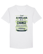 I put a dollar in a chnage machine, nothing changed Tricou mânecă scurtă guler larg Bărbat Skater