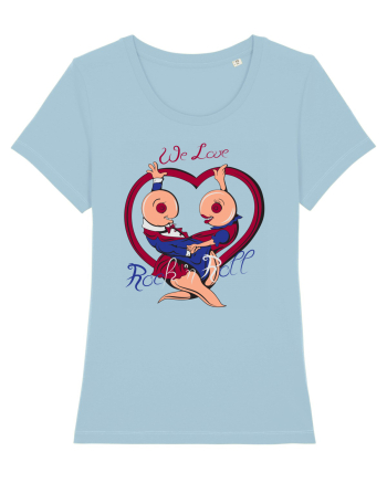 We Love Rock & Roll  Sky Blue