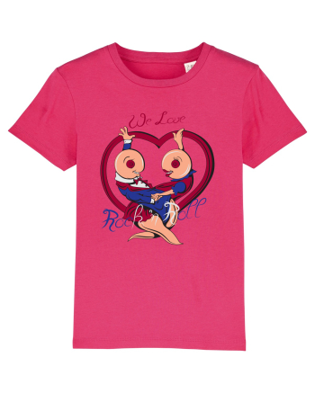 We Love Rock & Roll  Raspberry