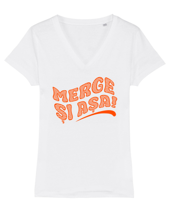 Merge și așa! White
