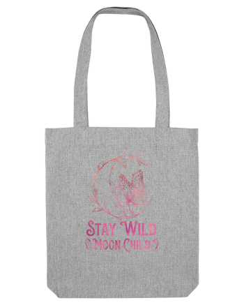 Stay Wild Moon Child Heather Grey
