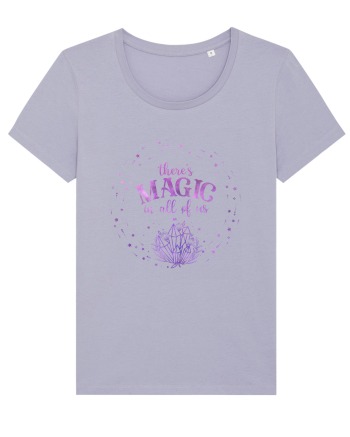 There's Magic In All Of Us Mystic Lavender