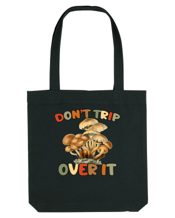 Don't Trip Over It Black