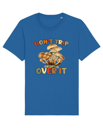Don't Trip Over It Royal Blue
