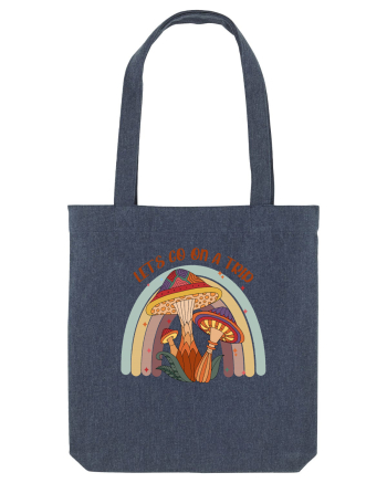 Let's Go On A Trip Hippy Mushroom Midnight Blue