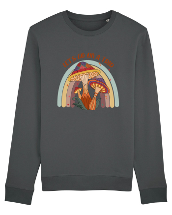 Let's Go On A Trip Hippy Mushroom Anthracite