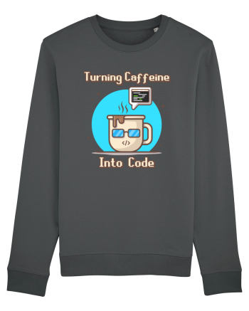 Turning Caffeine into Code Anthracite