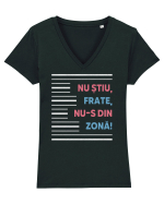 Nu știu, frate, nu-s din zonă! Tricou mânecă scurtă guler V Damă Evoker