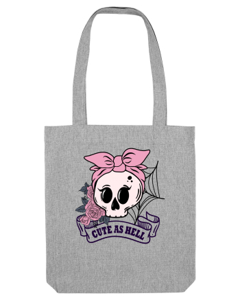 Cute As Hell Heather Grey