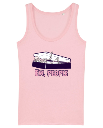 Ew, people Cotton Pink