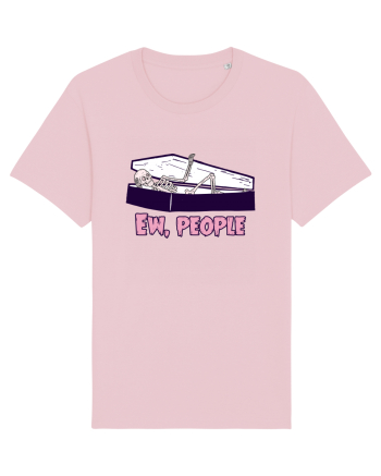 Ew, people Cotton Pink
