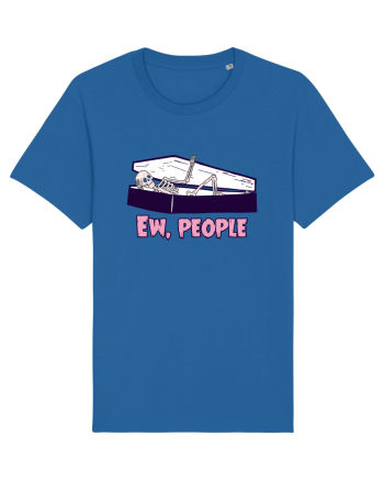 Ew, people Royal Blue
