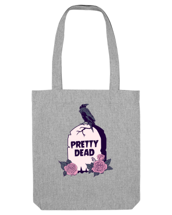 Pretty Dead Heather Grey