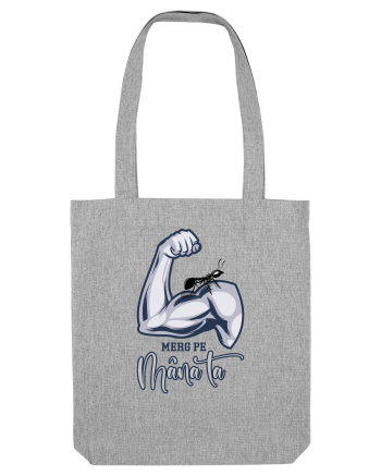 Merg pe mâna ta Heather Grey