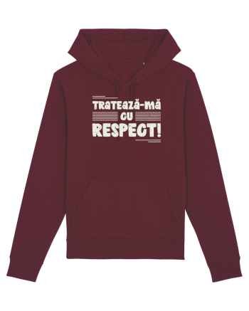 Tratează-mă cu respect! Burgundy