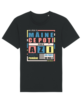 Nu lăsa pe mâine... Black