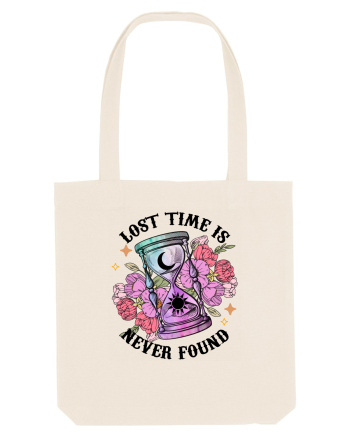 Lost Time Is Never Found Natural