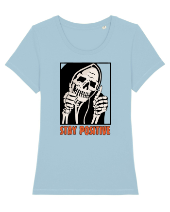 Stay Positive Sky Blue
