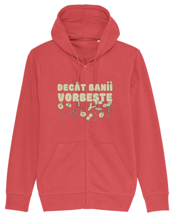Decat Banii Vorbeste Carmine Red