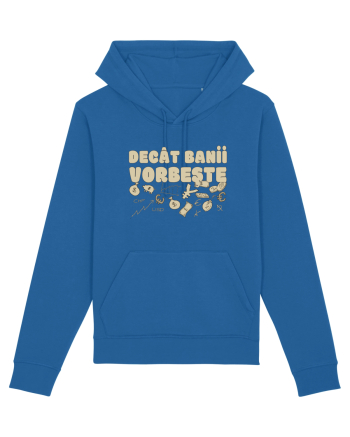 Decat Banii Vorbeste Royal Blue