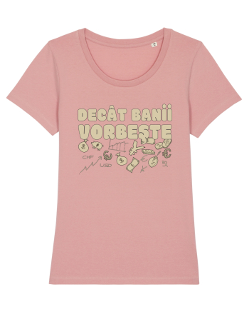 Decat Banii Vorbeste Canyon Pink