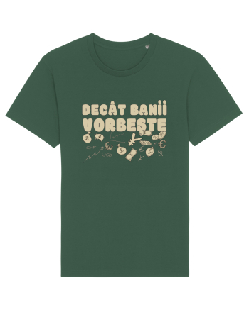 Decat Banii Vorbeste Bottle Green