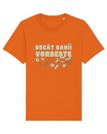 Decat Banii Vorbeste Bright Orange
