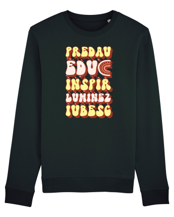 Predau, educ, inspir, luminez, iubesc Black