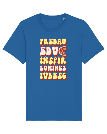 Predau, educ, inspir, luminez, iubesc Royal Blue