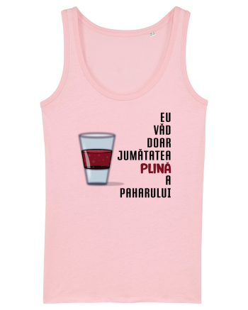Doar jumătatea plină Cotton Pink