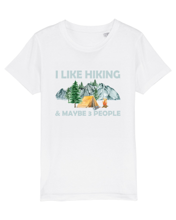 I Like Hiking & Maybe 3 People White