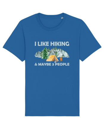 I Like Hiking & Maybe 3 People Royal Blue