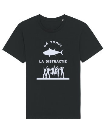 Dă Tonul la Distracție - white Black