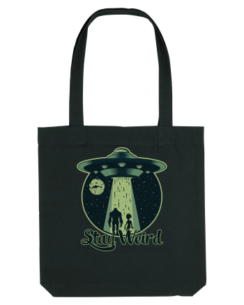 Stay Weird Alien UFO Bigfoot Black