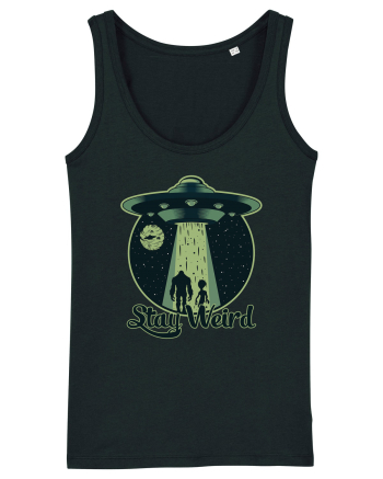 Stay Weird Alien UFO Bigfoot Black