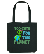 Too Cute For This Planet Ufo Alien Sacoșă textilă