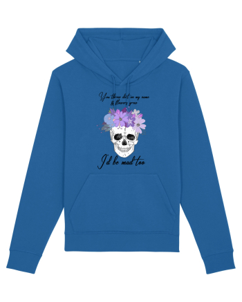 I'll be mad too Royal Blue