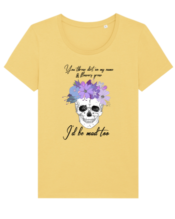 I'll be mad too Jojoba