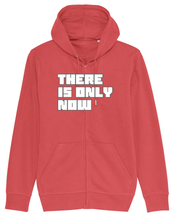 There is only now Carmine Red