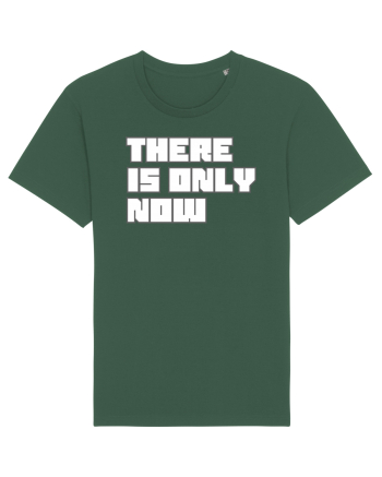 There is only now Bottle Green