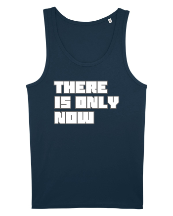 There is only now Navy