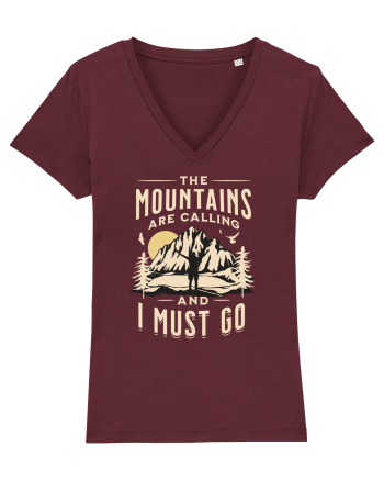 The mountains are calling and I must go Burgundy