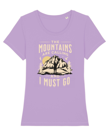 The mountains are calling and I must go Lavender Dawn