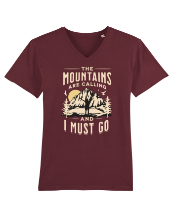 The mountains are calling and I must go Burgundy