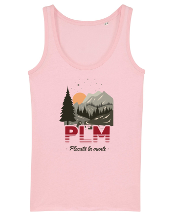 Pentru montaniarde - Plecată la munte Cotton Pink