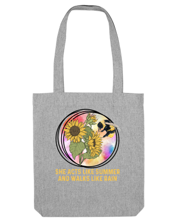 She Acts Like Summer And Walks Like Rain Heather Grey