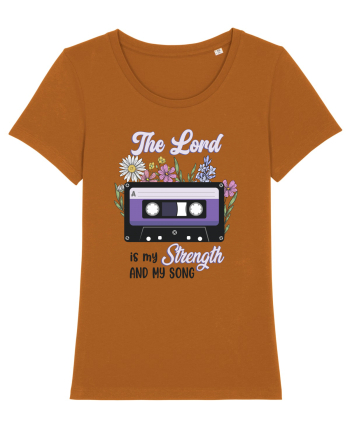 The Lord is my strenght and my song Roasted Orange