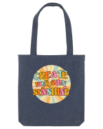 Create Your Own Sunshine Sacoșă textilă