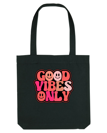 Good Vibes Only Black