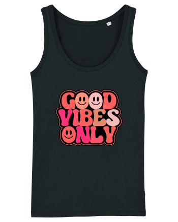 Good Vibes Only Black